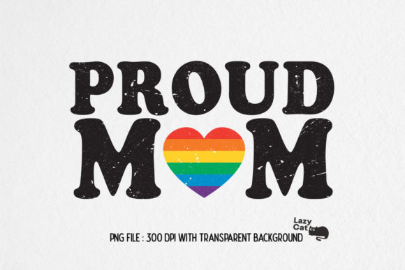 LGBT MOM Embroidery Design