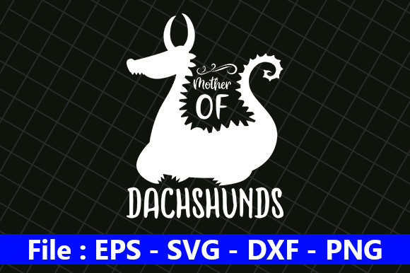 Mom Design, Mother of Dachshunds: Graphics for Crafts