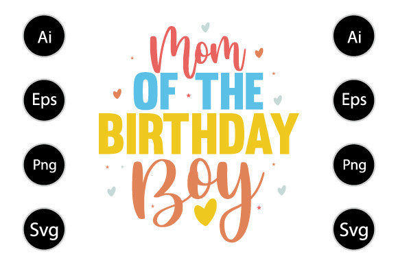 Mom of the Birthday Boy: Graphics for Crafts