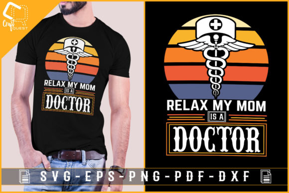 Relax My Mom is a Doctor: Graphics for Crafts