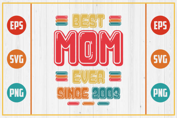 Review: Best Mom Ever Since 2003 for Real Projects