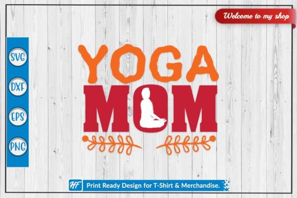 Yoga Mom: Graphics for Crafts and Creative Publishing